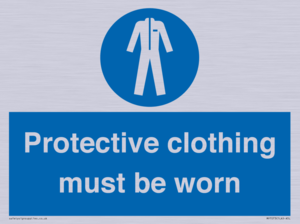 Protective clothing must be worn